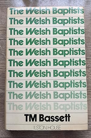 Image du vendeur pour The Welsh Baptists mis en vente par Peter & Rachel Reynolds