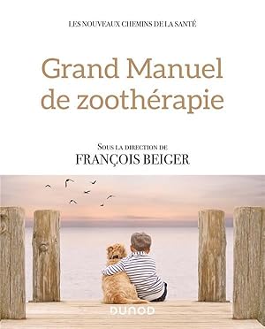 grand manuel de zoothérapie