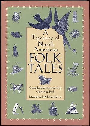 Imagen del vendedor de A Treasury of North American Folk-Tales a la venta por Between the Covers-Rare Books, Inc. ABAA