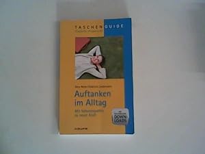 Seller image for Auftanken im Alltag Mit Selbstemphatie zu neuer Kraft for sale by ANTIQUARIAT FRDEBUCH Inh.Michael Simon
