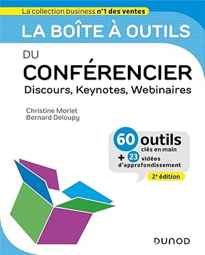 la boîte à outils : du conférencier : discours, keynotes, webinaires (2e édition)