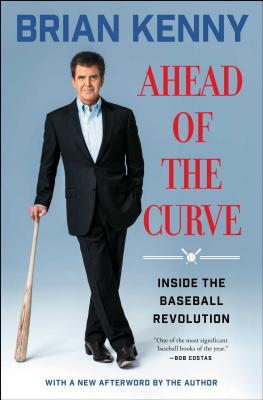 Imagen del vendedor de Ahead of the Curve: Inside the Baseball Revolution (Paperback or Softback) a la venta por BargainBookStores
