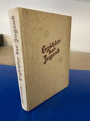 Erzähler der Jugend - Ein Buch für Jungen und Mädel