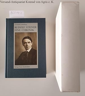Bild des Verkufers fr Rudolf Steiner: Eine Chronik. 1861-1925 zum Verkauf von Versand-Antiquariat Konrad von Agris e.K.