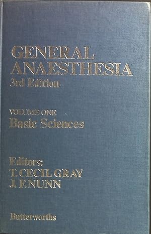 Seller image for General Anaesthesia. Volume 1: Basic Sciences. for sale by books4less (Versandantiquariat Petra Gros GmbH & Co. KG)