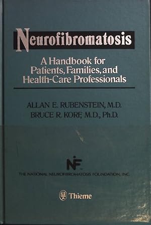 Bild des Verkufers fr Neurofibromatosis: A Handbook for Patients, Families, and Health Care Professionals zum Verkauf von books4less (Versandantiquariat Petra Gros GmbH & Co. KG)