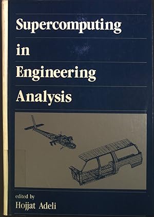 Bild des Verkufers fr Supercomputing in Engineering Analysis New Generation Computing, 1, Band 1 zum Verkauf von books4less (Versandantiquariat Petra Gros GmbH & Co. KG)