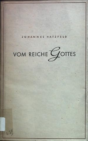 Imagen del vendedor de Vom Reiche Gottes: Sieben Predigten. a la venta por books4less (Versandantiquariat Petra Gros GmbH & Co. KG)