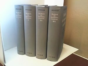 Handbuch der bayerischen Geschichte. Bände I-III (in 4) zusammen. I. Das Alte Bayern - Das Stamme...