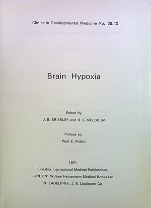 Bild des Verkufers fr Brain Hypoxia Clinics in Development Medicine No. 39/40 zum Verkauf von books4less (Versandantiquariat Petra Gros GmbH & Co. KG)