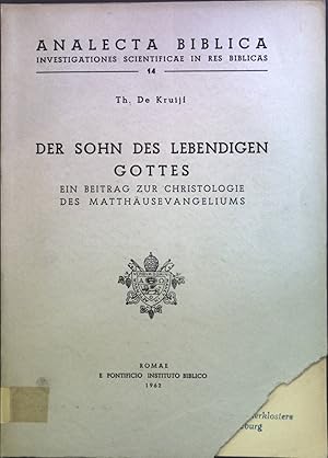 Bild des Verkufers fr Der Sohn des lebendigen Gottes. Analecta biblica ; 14 zum Verkauf von books4less (Versandantiquariat Petra Gros GmbH & Co. KG)