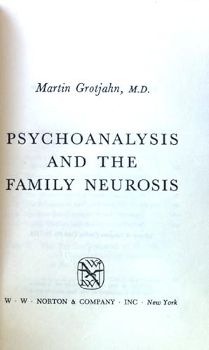 Image du vendeur pour Psychoanalysis and the Family Neurosis; mis en vente par books4less (Versandantiquariat Petra Gros GmbH & Co. KG)