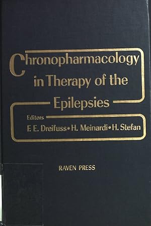 Bild des Verkufers fr Chronopharmacology in Therapy of the Epilepsies zum Verkauf von books4less (Versandantiquariat Petra Gros GmbH & Co. KG)