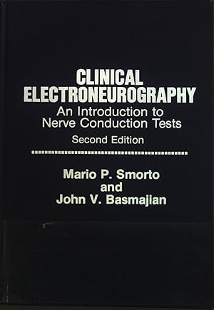 Bild des Verkufers fr Clinical electroneurography: An introduction to nerve conduction tests zum Verkauf von books4less (Versandantiquariat Petra Gros GmbH & Co. KG)