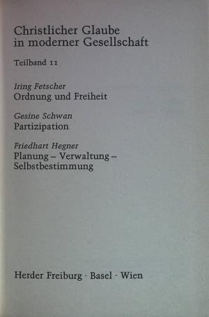 Seller image for Ordnung und Freiheit. Partizipation. Planung - Verwaltung - Selbstbestimmung Christlicher Glaube in moderner Gesellschaft ; Teilbd. 11 for sale by books4less (Versandantiquariat Petra Gros GmbH & Co. KG)