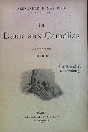 Bild des Verkufers fr La Dame aux Camelias zum Verkauf von books4less (Versandantiquariat Petra Gros GmbH & Co. KG)