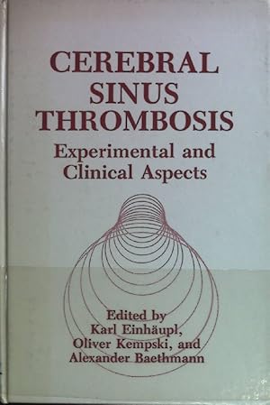 Bild des Verkufers fr Cerebral Sinus Thrombosis: Experimental and Clinical Aspects zum Verkauf von books4less (Versandantiquariat Petra Gros GmbH & Co. KG)