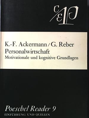 Image du vendeur pour Personalwirtschaft : motivationale und kognitive Grundlagen. Poeschel-Reader ; PR 9 mis en vente par books4less (Versandantiquariat Petra Gros GmbH & Co. KG)