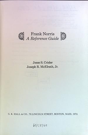 Bild des Verkufers fr Frank Norris: a reference guide Reference guides in literature, no. 3 zum Verkauf von books4less (Versandantiquariat Petra Gros GmbH & Co. KG)