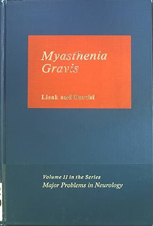 Bild des Verkufers fr Myasthenia Gravis Major Problems in Neurology Series zum Verkauf von books4less (Versandantiquariat Petra Gros GmbH & Co. KG)