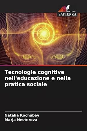 Bild des Verkufers fr Tecnologie cognitive nell\ educazione e nella pratica sociale zum Verkauf von moluna