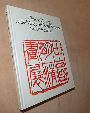 Seller image for CHINESE PAINTINGS OF THE MING AND QING DYNASTIES 14th - 20th Centuries for sale by Portman Rare Books