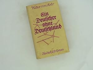 Seller image for Ein Deutscher ohne Deutschland. Friedrich List-Roman. for sale by Das Buchregal GmbH