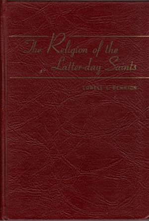 Seller image for The Religion of the Latter-Day Saints for sale by Clausen Books, RMABA