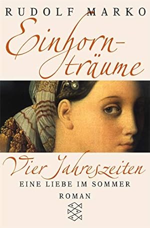 Seller image for Einhorntrume. Eine Liebe im Sommer: Roman (Fischer Taschenbcher) for sale by Modernes Antiquariat an der Kyll