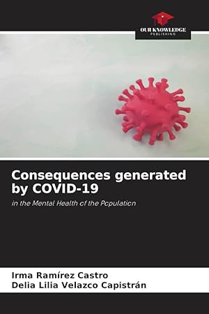 Bild des Verkufers fr Consequences generated by COVID-19 zum Verkauf von moluna