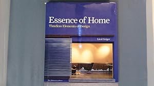 Bild des Verkufers fr Essence of home. Timeless elements of design. zum Verkauf von Antiquariat Bookfarm