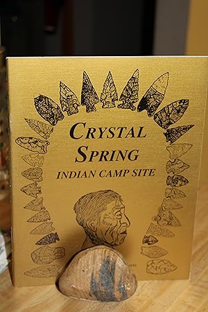 Crystal Spring Indian Camp Site