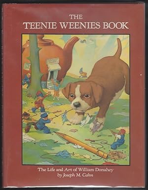 The Teenie Weenies Book: The Life and Art of William Donahey