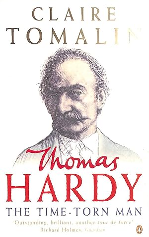 Imagen del vendedor de Thomas Hardy: The Time-torn Man a la venta por M Godding Books Ltd