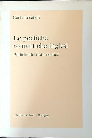 Bild des Verkufers fr Le poetiche romantiche inglesi zum Verkauf von Librodifaccia