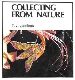 Bild des Verkufers fr Collecting from Nature zum Verkauf von M Godding Books Ltd