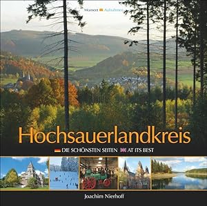 Hochsauerlandkreis: Die schönsten Seiten - At its best - De mooiste kanten