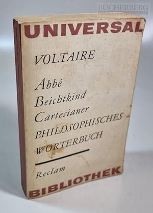 Abbé Beichtkind Cartesianer Philosophisches Wörterbuch