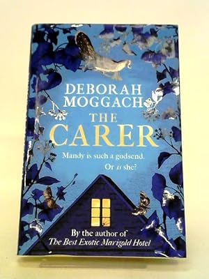 Seller image for The Carer: 'A Cracking, Crackling Social Comedy' The Times for sale by World of Rare Books