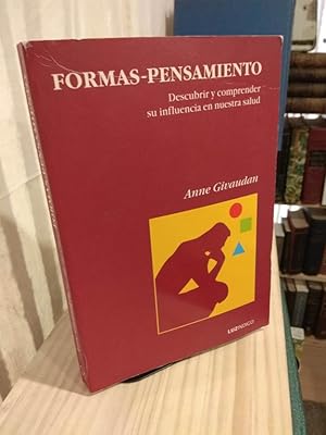 Imagen del vendedor de Formas pensamiento. Descubrir y comprender su influencia en nuestra salud a la venta por Libros Antuano