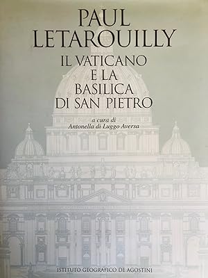 Paul Letarouilly. Il vaticano e la Basilica di San Pietro