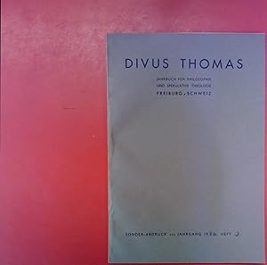 Bild des Verkufers fr Divus Thomas - Jahrbuch fr Philosophie und spekulative Theologie (Freiburg - Schweiz). Sonder-Abdruck aus Jahrgang 1946 / Heft 3. zum Verkauf von biblion2