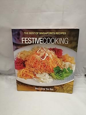 Seller image for The Best of Singapore's Recipes: Festive Cooking for sale by Libros Angulo