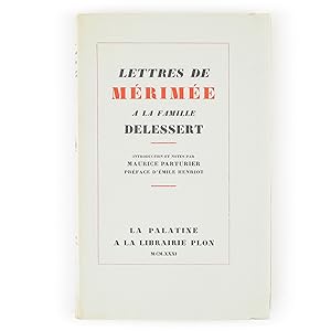 Lettres de Mérimée à la famille Delessert