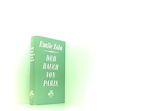 Bild des Verkufers fr Der Bauch von Paris (Die Rougon-Macquart) zum Verkauf von Book Broker