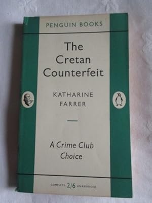 Seller image for The Cretan Counterfeit for sale by MacKellar Art &  Books