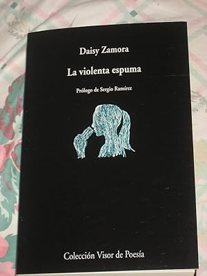 Seller image for LA VIOLENTA ESPUMA for sale by ALEJANDRIA SEVILLA