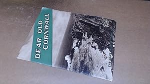 Imagen del vendedor de Dear Old Cornwall: A Collection of Camera Studies a la venta por BoundlessBookstore