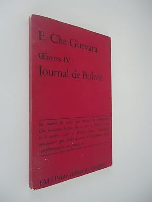 Oeuvres IV : Journal de Bolivie