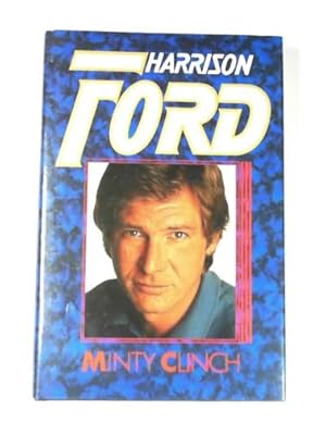 Imagen del vendedor de Harrison Ford: a biography a la venta por Cotswold Internet Books